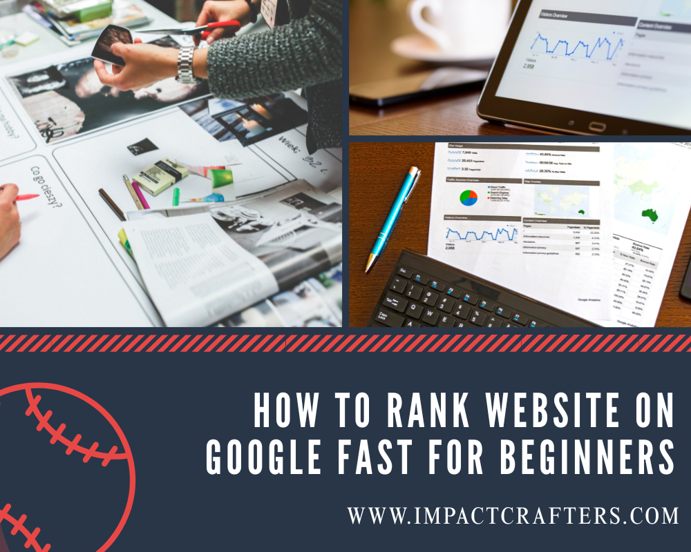 How to Rank Website on Google Fast for Beginners