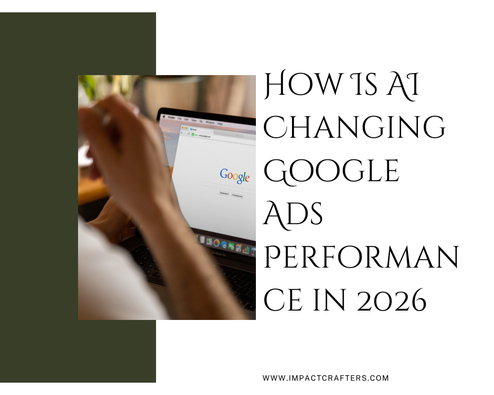 How Is AI Changing Google Ads Performance in 2026
