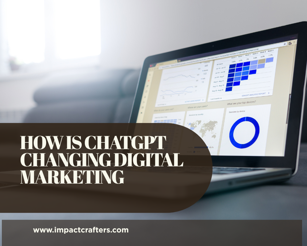 How Is ChatGPT Changing Digital Marketing