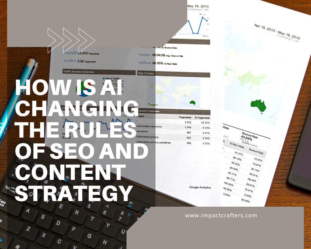 How Is AI Changing the Rules of SEO and Content Strategy